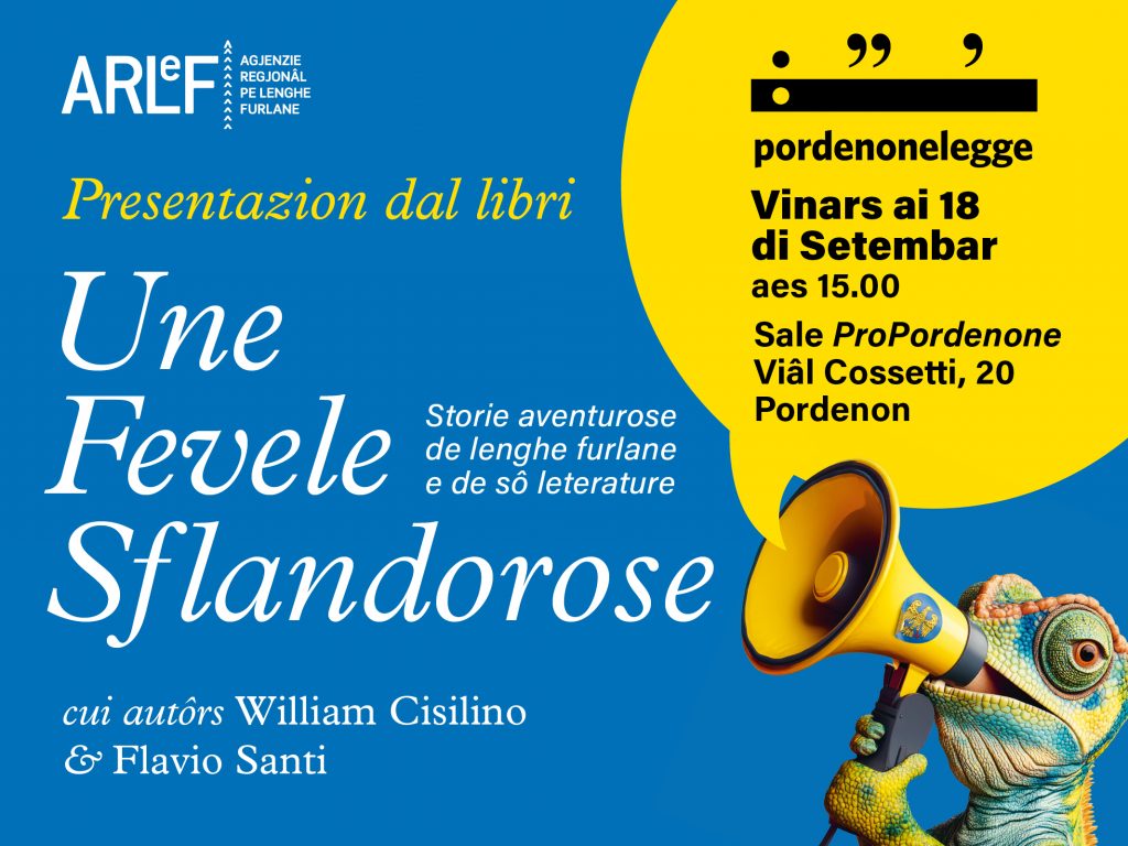 A Pordenonelegge la storie aventurose  de lenghe furlane